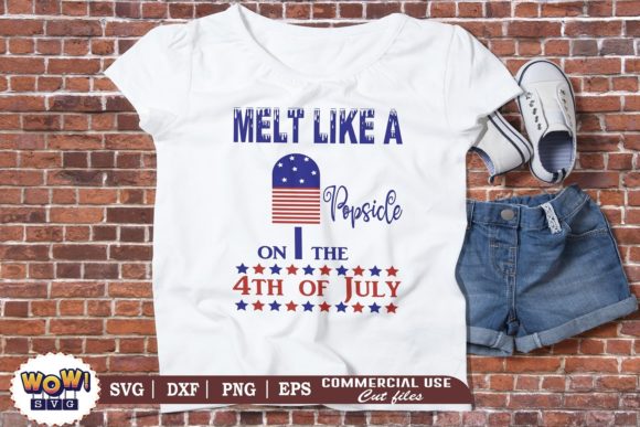 Melt Like a Popsicle Svg,July 4th Svg Graphics and Illustrations Review